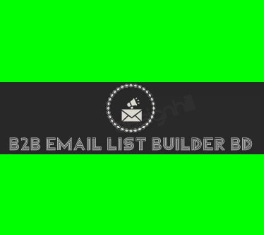 B2B Email List Builder BD