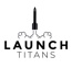 Launch Titans