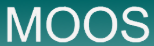 MOOS