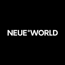 NEUE WORLD