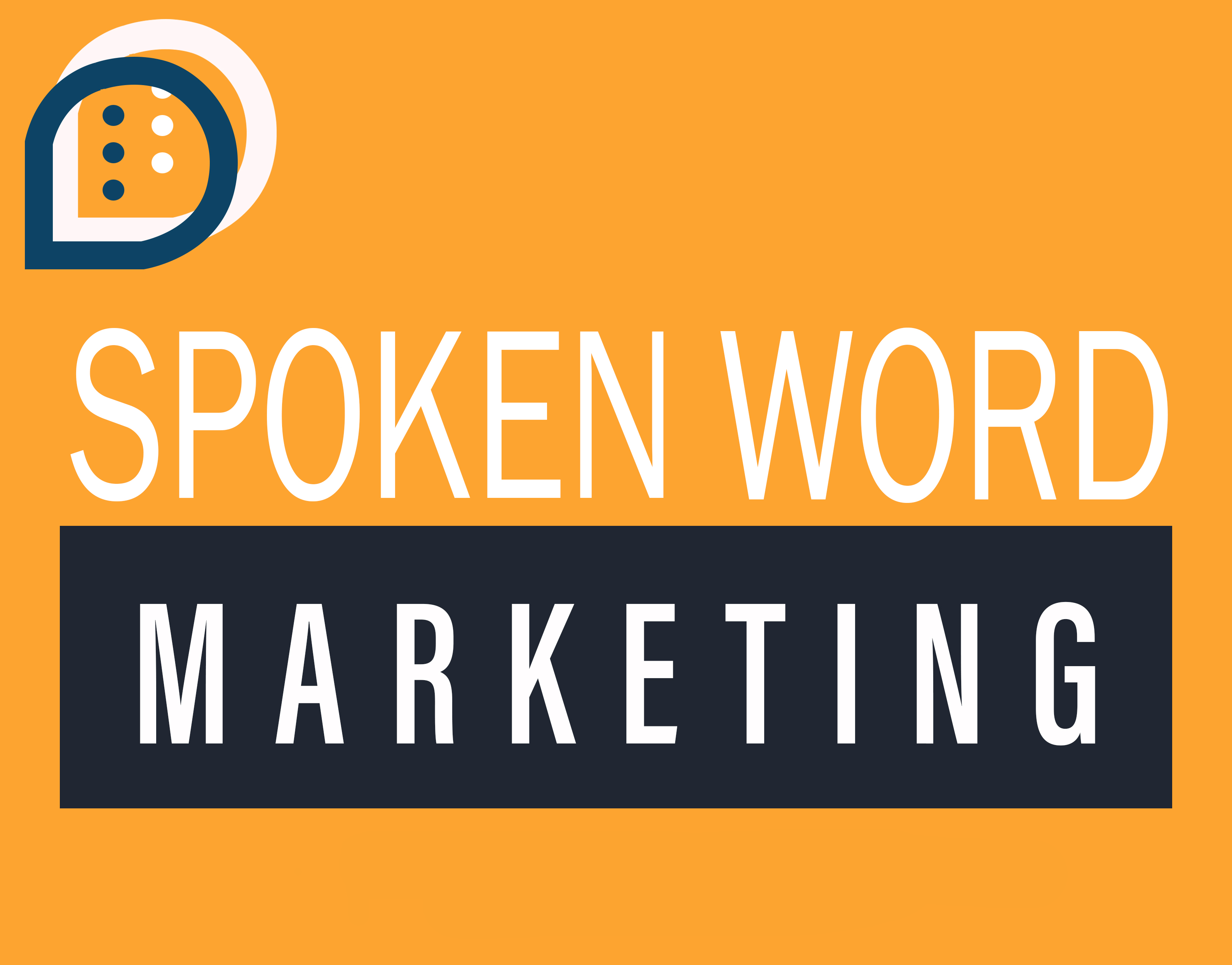 SPOKEN WORD MARKETING